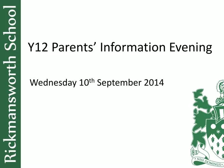 y12 parents information evening