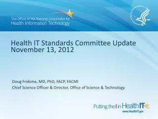 Health IT Standards Committee Update November 13, 2012