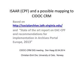 ISAAR (CPF) and a possible mapping to CIDOC CRM