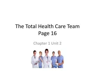 The Total Health Care Team Page 16