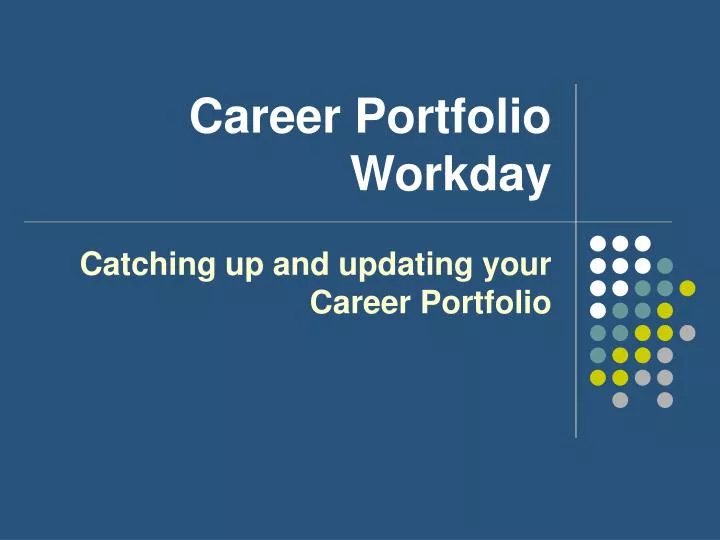 career portfolio workday