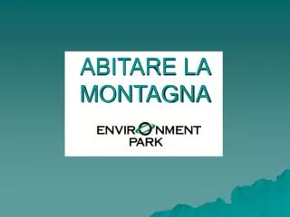 abitare la montagna