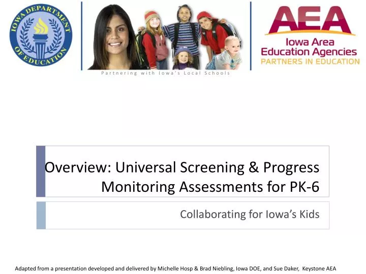 overview universal screening progress monitoring assessments for pk 6