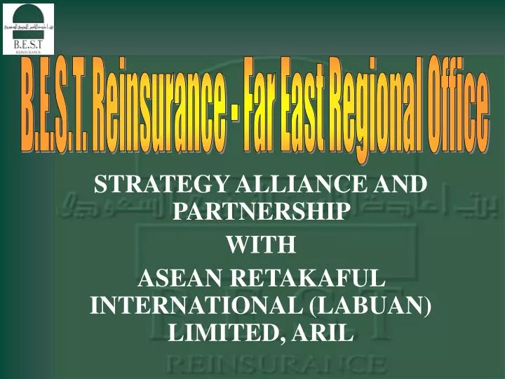 strategy alliance and partnership with asean retakaful international labuan limited aril