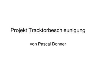 projekt tracktorbeschleunigung