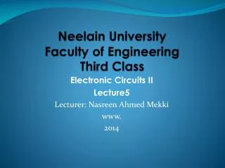 Neelain University Faculty of Engineering Third Class