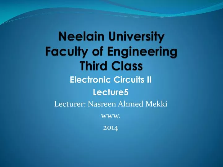 neelain university faculty of engineering third class
