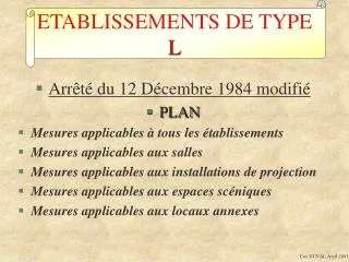 etablissements de type l
