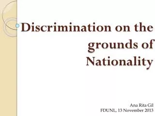 Discrimination on the grounds of Nationality