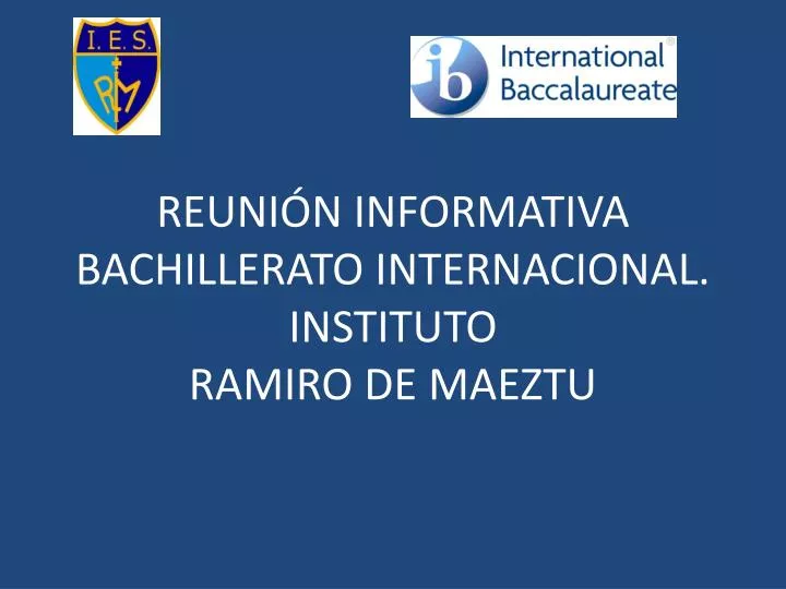 reuni n informativa bachillerato internacional instituto ramiro de maeztu