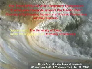 Sponsored by The University of Tokyo , Under the cooperation of University of Indonesia