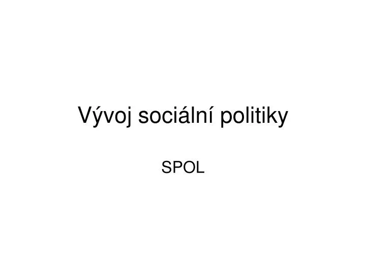 v voj soci ln politiky