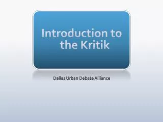 Introduction to the Kritik