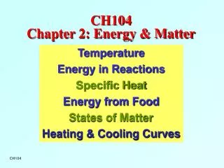 CH104 Chapter 2: Energy &amp; Matter