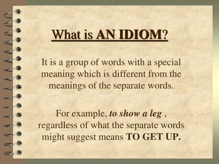 what is an idiom