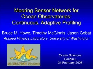 Mooring Sensor Network for Ocean Observatories: Continuous, Adaptive Profiling