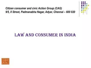 LAW AND CONSUMER IN INDIA