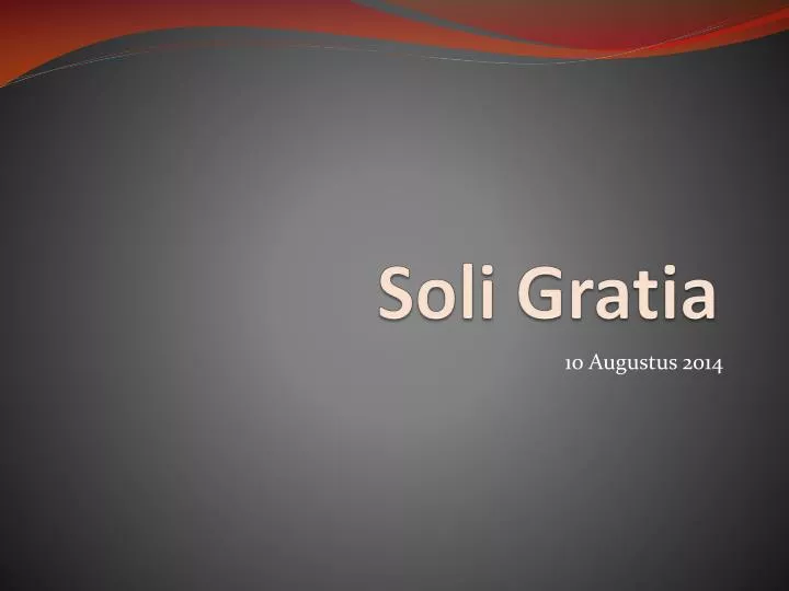 soli gratia