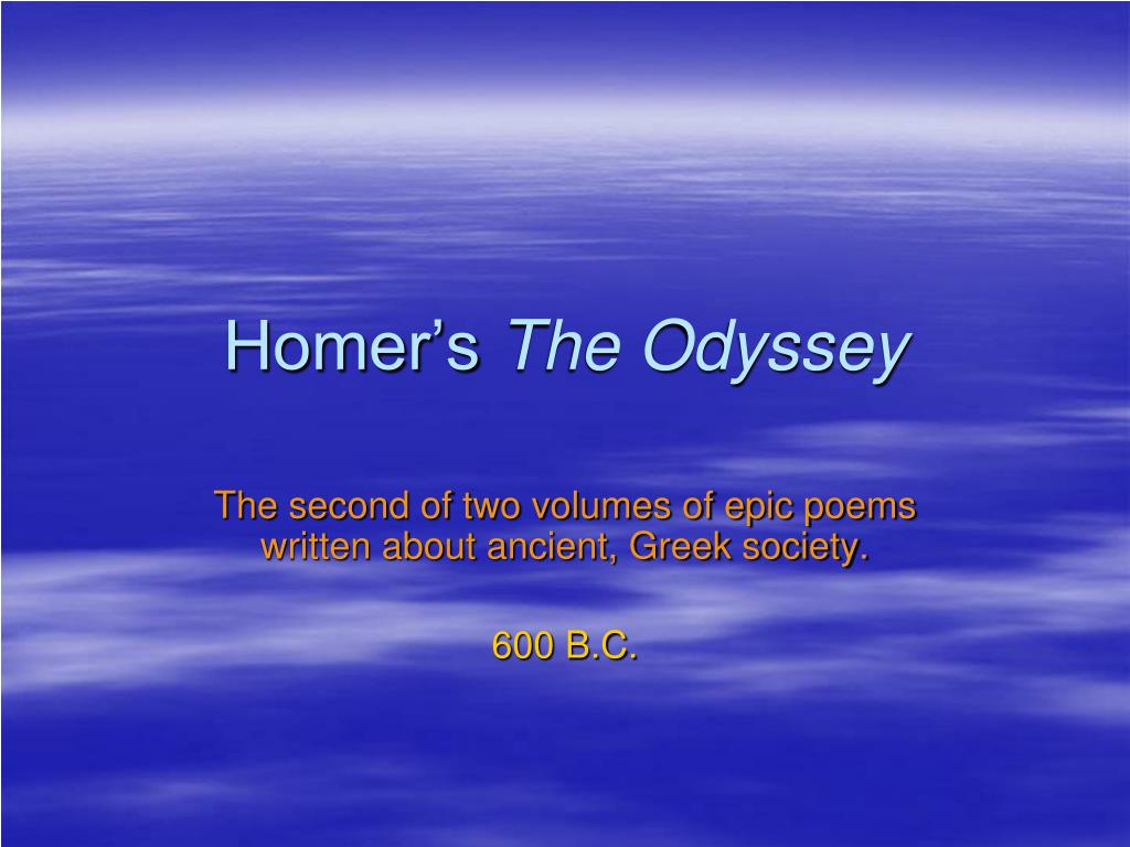 PPT - Homer’s The Odyssey PowerPoint Presentation, free download - ID ...