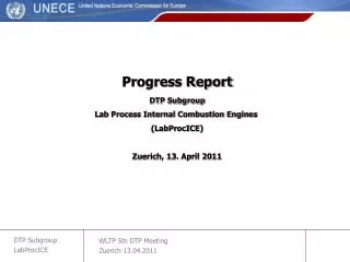 Progress Report DTP Subgroup Lab Process Internal Combustion Engines (LabProcICE)