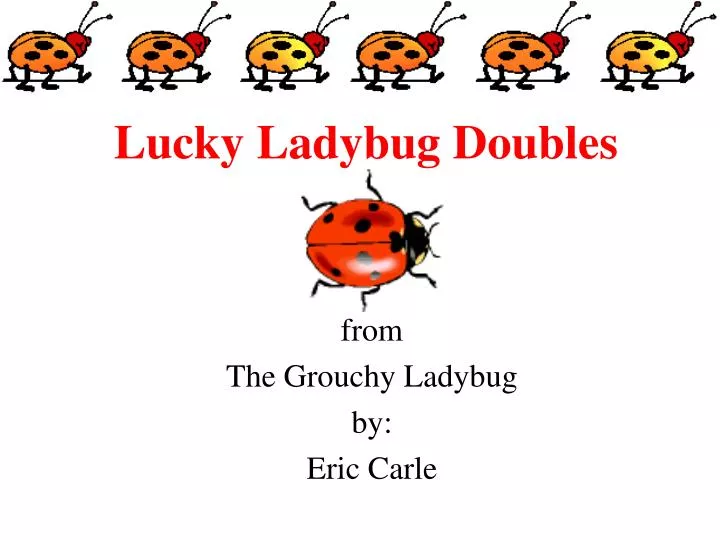 lucky ladybug doubles
