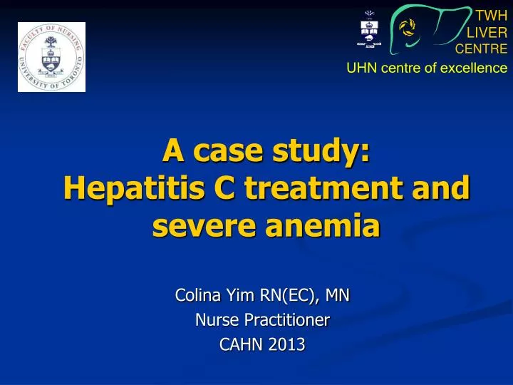 a case study hepatitis c treatment and severe anemia