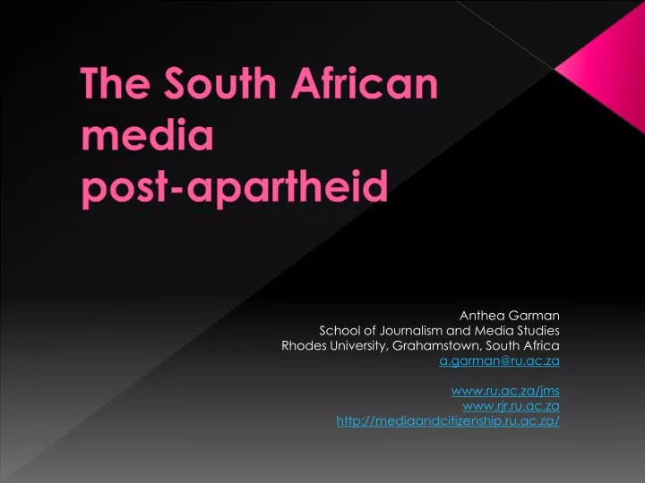 the south african media post apartheid