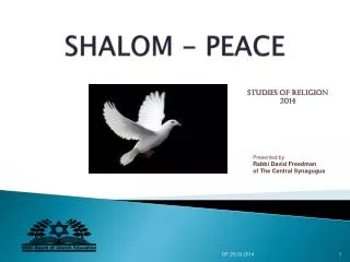 SHALOM - PEACE
