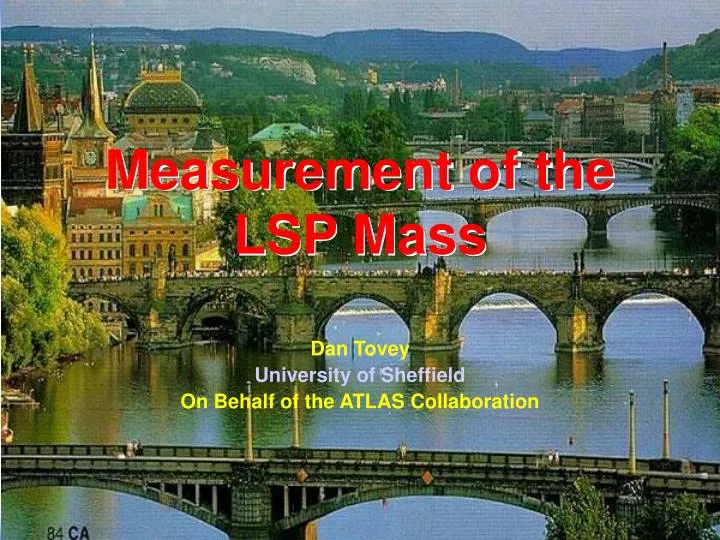 measurement of the lsp mass