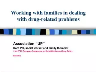 Working with families in dealing with drug-related problems