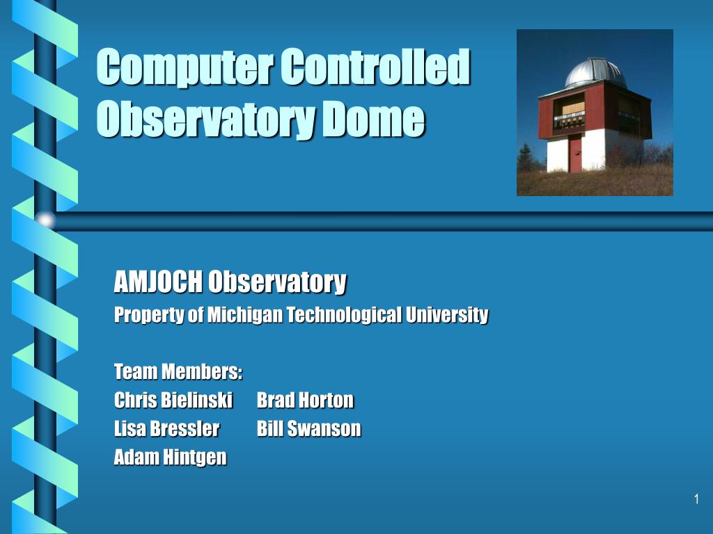PPT - Computer Controlled Observatory Dome PowerPoint Presentation ...