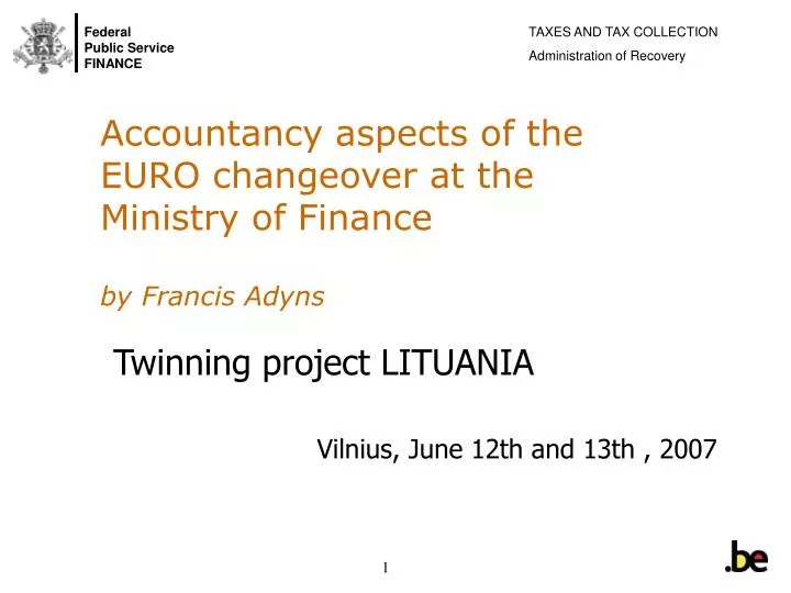 accountancy aspects of the euro changeover at the ministry of finance by francis adyns