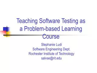Teaching Software Testing as a Problem-based Learning Course