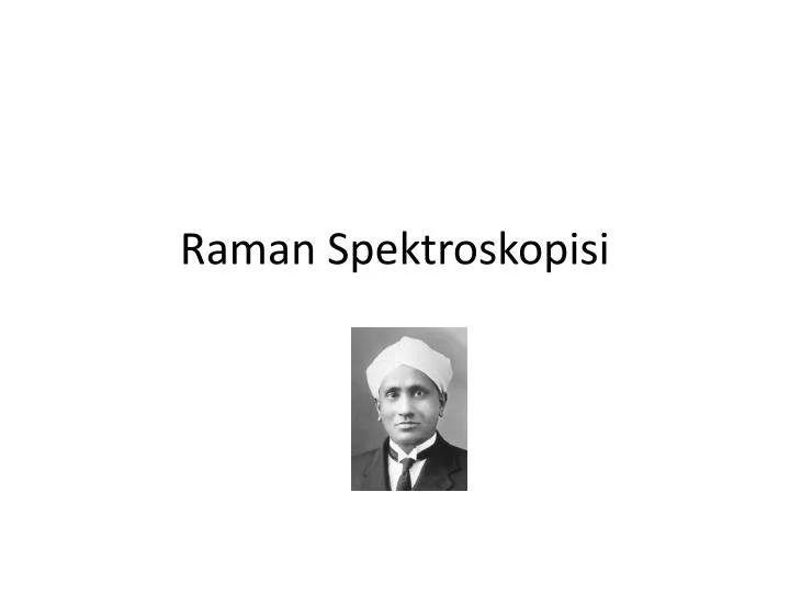 raman spektroskopisi