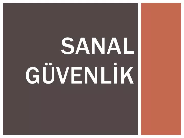 sanal g venl k