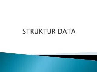 PPT - STRUKTUR DATA (4) Array Stack Dan Queue PowerPoint Presentation ...