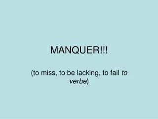 manquer