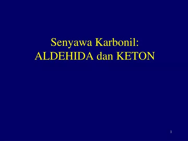 senyawa karbonil aldehida dan keton