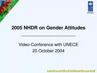 2005 NHDR on Gender Attitudes ____________________