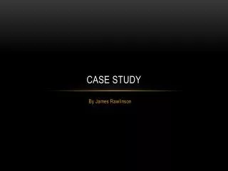 Case study