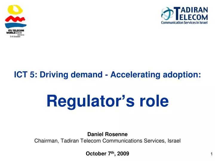 ict 5 driving demand accelerating adoption regulator s role