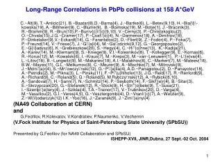 Long-Range Correlations in PbPb collisions at 158 A*GeV