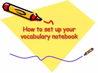 How to set up your vocabulary notebook