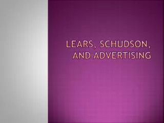 Lears , Schudson , and advertising