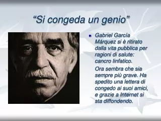 si congeda un genio