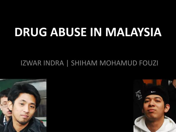 drug abuse in malaysia