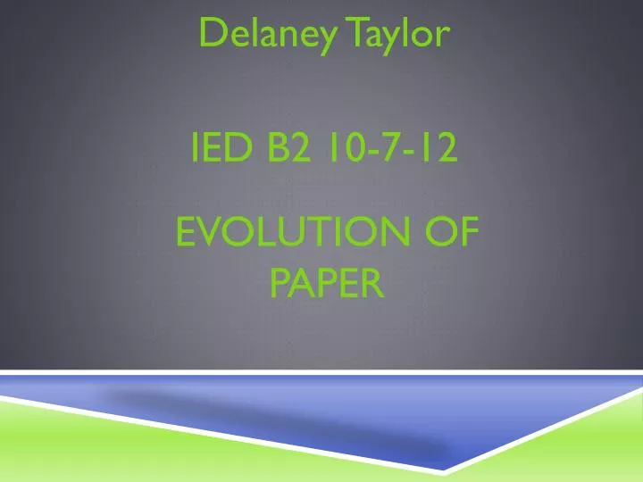 evolution of paper