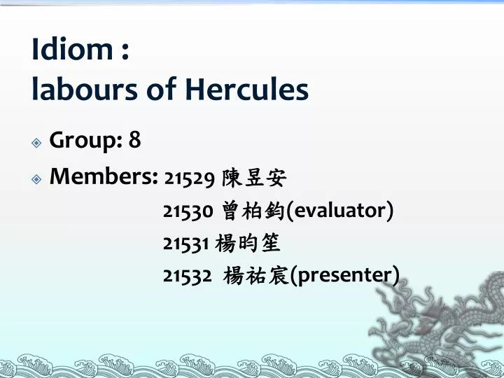 idiom labours of hercules