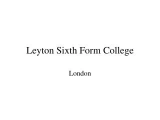Leyton Sixth Form College