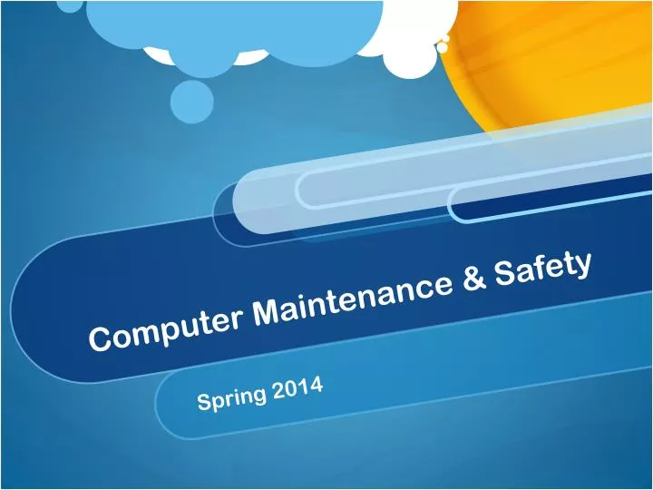 computer maintenance safety